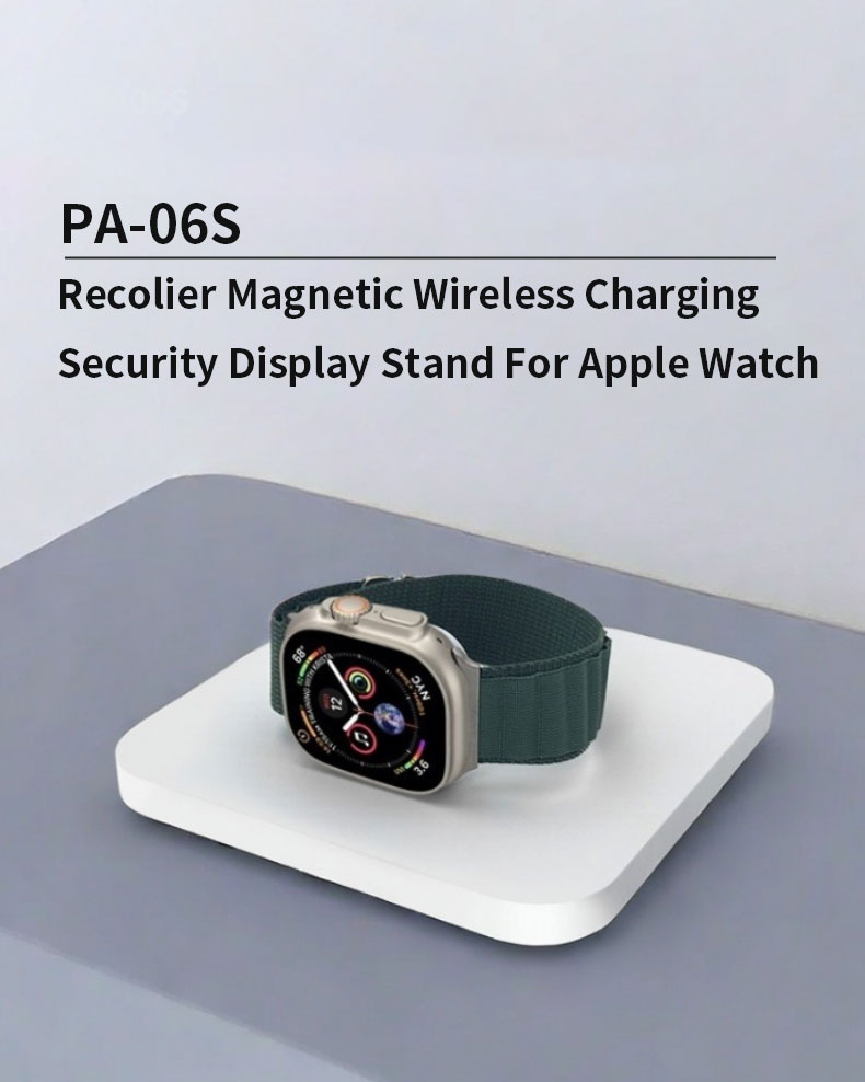 PA 06s 2024 12 1816 17 40 01 PA-06S Retractable Magsafe Magnetic Wireless Charging Security Display Anti Theft Holder For Apple Watch